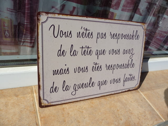 Метална табела надпис за отговорността която трябва да носим френски език - снимка 2