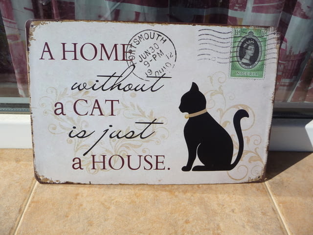 Метална табела надпис Дом без котка е просто къща котенце, city of Radomir - снимка 1