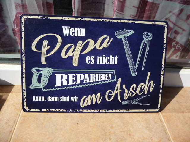 Метална табела надпис Ако татко не го поправи, няма кой да го поправи работилница трион чук клещи - снимка 1