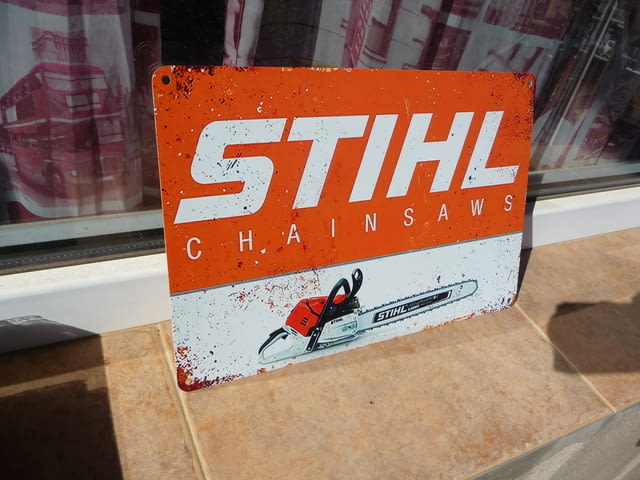 Метална табела реклама Stihl Chainsaws Щил моторни триони верижни рязане на дърва - снимка 2