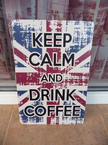 Метална табела кафе Keep Calm and Drink Coffee Англия надпис, city of Radomir - снимка 1