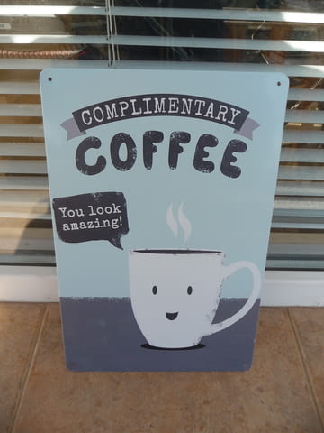 Метална табела кафе чаша излеждаш невероятно кафенце coffee, city of Radomir - снимка 1
