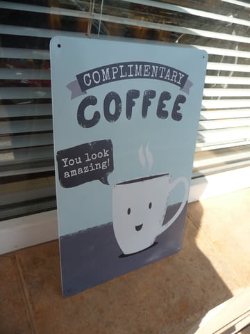 Метална табела кафе чаша излеждаш невероятно кафенце coffee, city of Radomir - снимка 2
