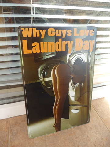 Метална табела Защо мъжете обичат деня за пране еротика дупе секси перална - снимка 2